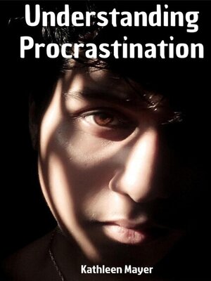 cover image of Understanding Procrastination